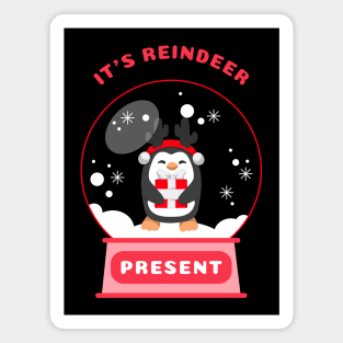 It Is Reindeer Present Penguin (Red) Magnet